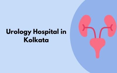 urology hospital in Kolkata